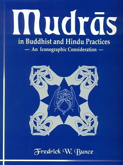 Mudras in Buddhist and Hindu practices: an iconographic consideration - Retail Maharaj