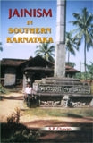 Jainism in Southern Karnataka: up to AD 1565, with a foreword by B.D. Khane - Retail Maharaj