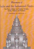 Monuments of India and the Indianized states: the plans of major and notable temples, tombs, palaces and pavilions of Bangladesh, Sri Lanka, Java, The Khmer, Pagan, Thailand, - Retail Maharaj