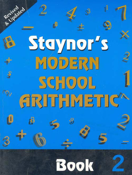 Staynor's Modern School Arithmetic (Rev. Ed.): Book 2 - Retail Maharaj