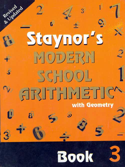 Staynor's Modern School Arithmetic (Rev. Ed.): Book 3 - Retail Maharaj