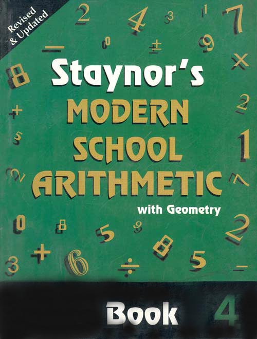 Staynor's Modern School Arithmetic (Rev. Ed.): Book 4 - Retail Maharaj