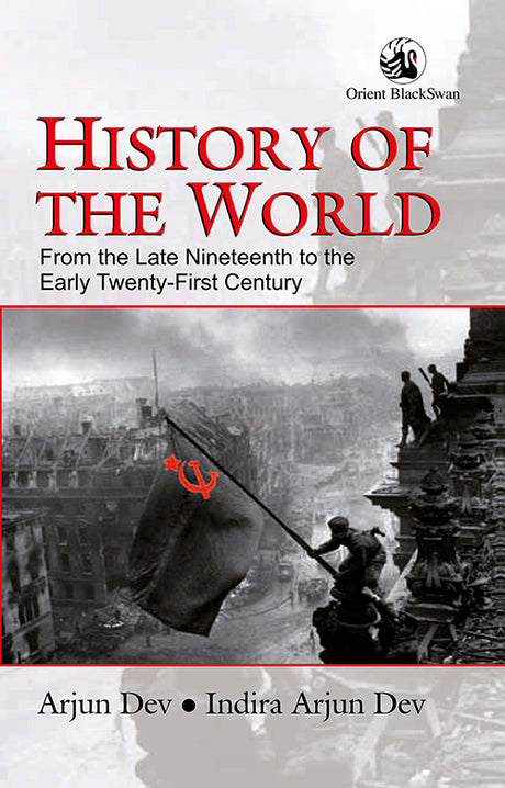 History of the World: From the Late Nineteenth to the Early Twenty-First Century - Retail Maharaj