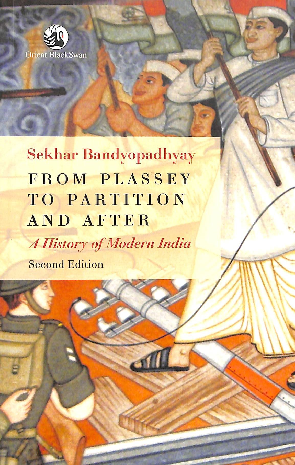From Plassey to Partition and After: A History of Modern India - Retail Maharaj