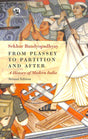 From Plassey to Partition and After: A History of Modern India - Retail Maharaj
