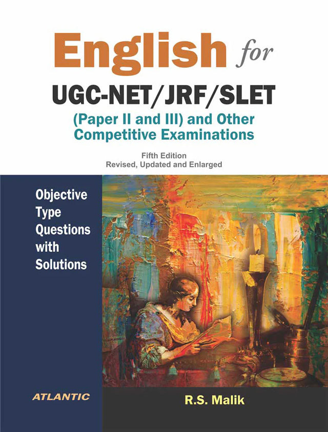 English For UGC‐NET/JRF/SLET: (Paper II and III) and Other Competitive Examinations - Objective Type Questions with Solutions - Retail Maharaj
