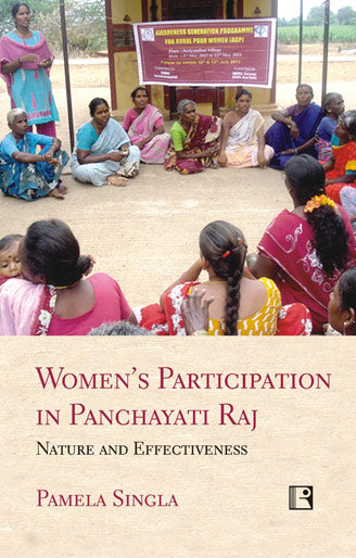 Women's Participation in Panchayati Raj: Nature and Effectiveness - Retail Maharaj