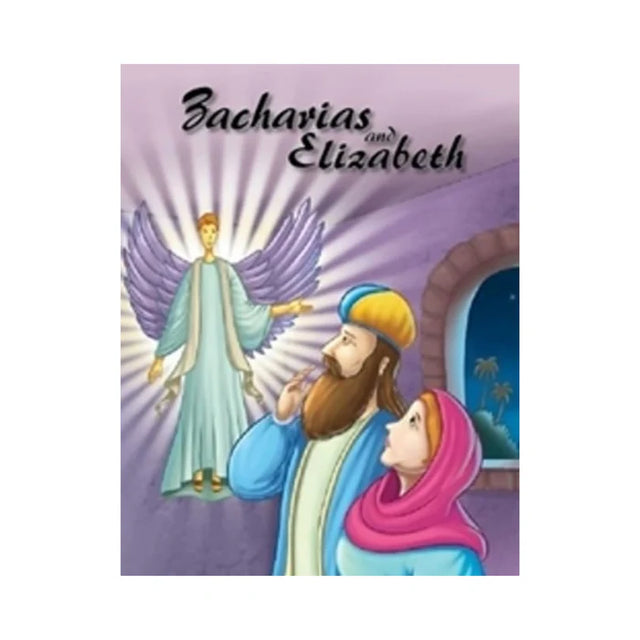 Zacharias & Elizabeth: Bible Stories - Retail Maharaj