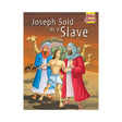 JOSEPH SOLD AS A SLAVE - Retail Maharaj