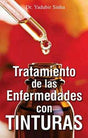 Tratmiento De Las Enfermedades Con Tinturas - Retail Maharaj
