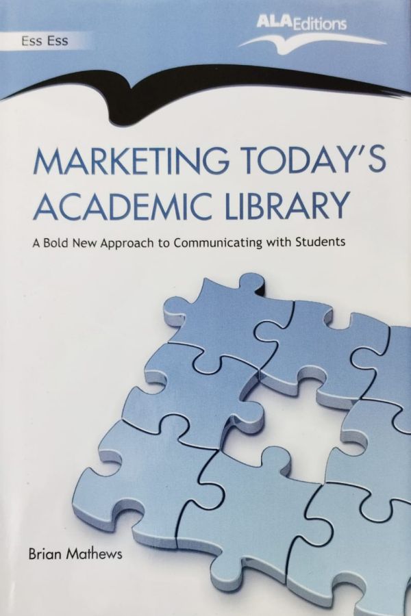 Marketing Today's Academic Library - Retail Maharaj