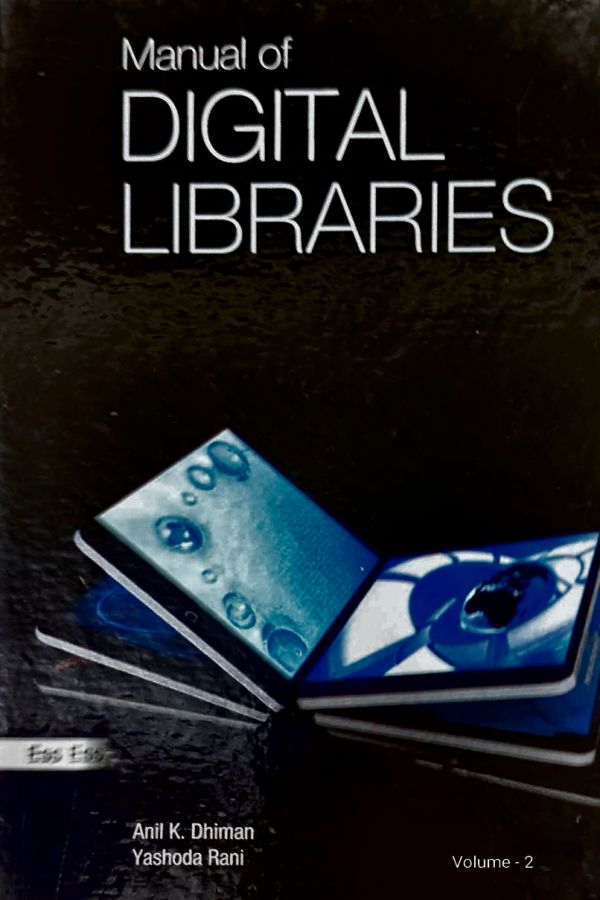 Manual of Digital Libraries (Set of Two Volumes)