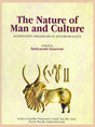 THE NATURE OF MAN & CULTURE : Alternative Paradigms in Anthropology - Retail Maharaj