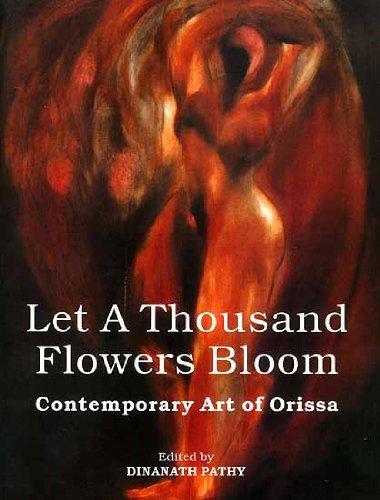 Let a thousand flowers bloom: contemporary art of Orissa - Retail Maharaj