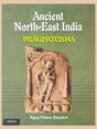 ANCIENT NORTH-EAST INDIA (Pragjyotisha) - Retail Maharaj