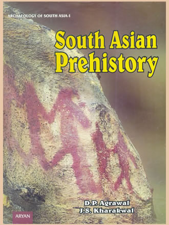 SOUTH ASIAN PREHISTORY - Retail Maharaj