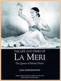 THE LIFE AND TIMES OF LA MERI : The Queen of Ethnic Dance - Retail Maharaj