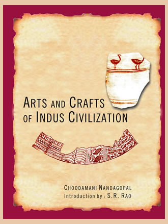 ARTS AND CRAFTS OF INDUS CIVILIZATION - Retail Maharaj