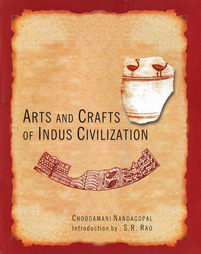 Arts and crafts of Indus civilization: provincial art, introd. by S.R. Rao - Retail Maharaj