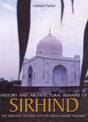 History and architectural remains of Sirhind: the greatest Mughal city on Delhi-Lahore highway - Retail Maharaj