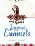 Jeypore enamels: with twenty-eight full-page coloured illustrations containing one hundred and twenty designs, by W. Griggs (Collectors edition), London, 1886 - Retail Maharaj