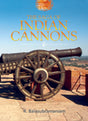 The saga of Indian Cannons - Retail Maharaj