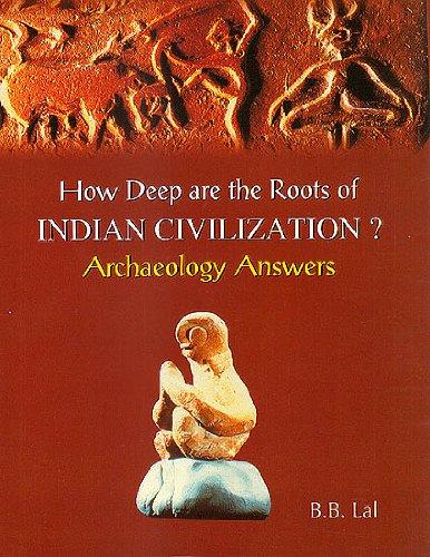 How deep are the roots of Indian civilization?: archaeology answers - Retail Maharaj