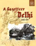 A gazetteer of Delhi (1883-84) - Retail Maharaj