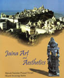 Jaina art and aesthetics, photographs by Atma Prakash Singh et al - Retail Maharaj
