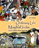 Ordinary life in Mughal India: the evidence from painting - Retail Maharaj