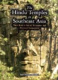 The Hindu temples in Southeast Asia: their role in social, economic and political formations - Retail Maharaj