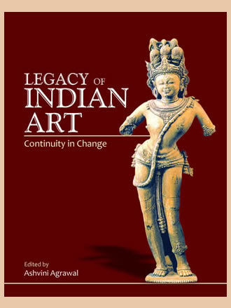 LEGACY OF INDIAN ART: Continuity in Change - Retail Maharaj