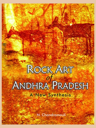 ROCK ART OF ANDHRA PRADESH: A New Synthesis - Retail Maharaj