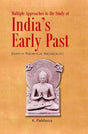 Multiple approaches to the study of Indias early past: essays in theoretical archaelogy - Retail Maharaj