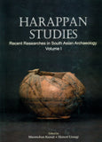 Harappan studies: recent researches in South Asian Archaeology, Vol.1, ed. by Manmohan Kumar and Akinori Uesugi - Retail Maharaj