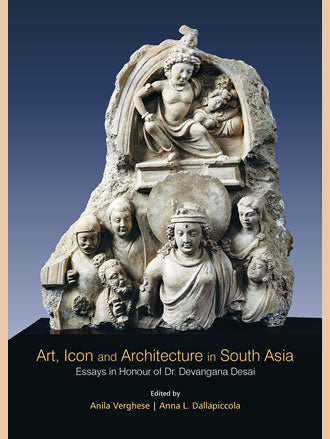 ART, ICON AND ARCHITECTURE IN SOUTH ASIA: Essays in Honour of Dr. Devangana Desai (Set of 2 vols.) - Retail Maharaj