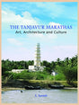 THE TANJAVUR MARATHAS: Art, Architecture and Culture - Retail Maharaj
