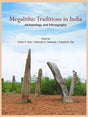 MEGALITHIC TRADITIONS IN INDIA: Archaeology and Ethnography (Set of 2 Vols) - Retail Maharaj