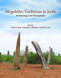 Megalithic traditions in India: archaeology and ethnography, 2 vols., ed. by Kishor K. Basa et al - Retail Maharaj