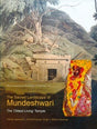 The sacred landscape of Mundeshwari: the oldest living temple - Retail Maharaj