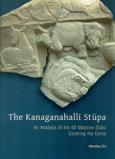 The Kanaganahalli stupa: an analysis of the 60 massive slabs covering the dome - Retail Maharaj