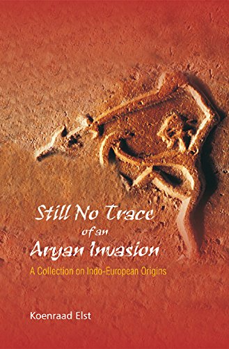 Still no trace of an Aryan Invasion: a collection on Indo-European origins - Retail Maharaj
