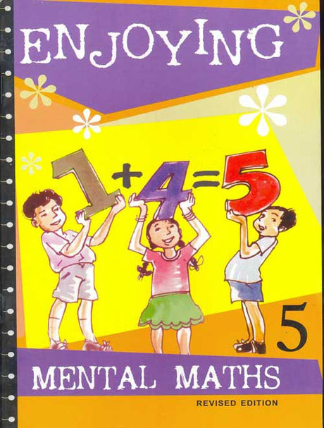 Enjoying Mental Maths: Book 5 (Revised) - Retail Maharaj