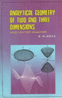 Analytical Geometry Of Two And Three Dimensions And Vector Analysis - Retail Maharaj