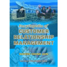 Encyclopedia of Customer Relationship Management, 1/Ed. (H.B.) - Retail Maharaj