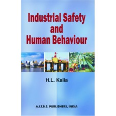 Industrial Safety and Human Behaviour, 1/Revised Ed. - Retail Maharaj