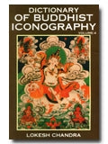 Dictionary of Buddhist iconography, Vol. 4: Dhyana-paramita-Gzuns.las.byun.bahi lha.mo Nor.rgyun.ma - Retail Maharaj