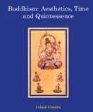 Buddhism: aesthetics, time and quintessence - Retail Maharaj