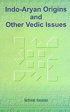 Indo-Aryan origins and other Vedic issues