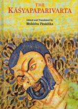 The Kasyapaparivarta, ed. and tr. by Bhikkhu Pasadika - Retail Maharaj